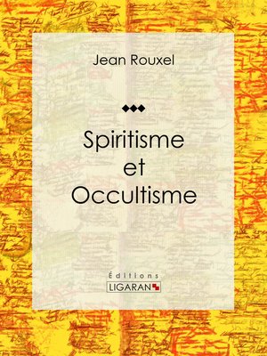 cover image of Spiritisme et Occultisme